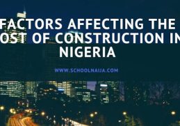8 Reasons for High Cost Of Construction In Nigeria
